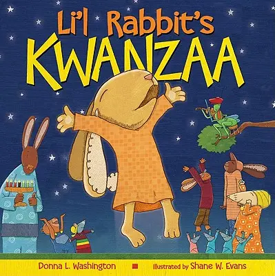 Le Kwanzaa du petit lapin - Li'l Rabbit's Kwanzaa