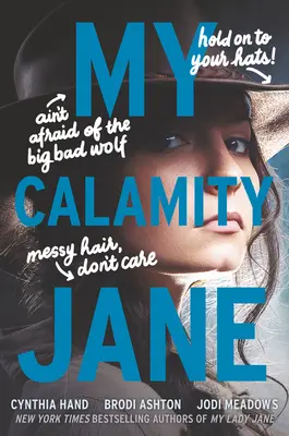 Ma Calamity Jane - My Calamity Jane