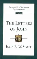 Lettres de Jean - Tyndale New Testament Commentary (Stott John (Auteur)) - Letters of John - Tyndale New Testament Commentary (Stott John (Author))