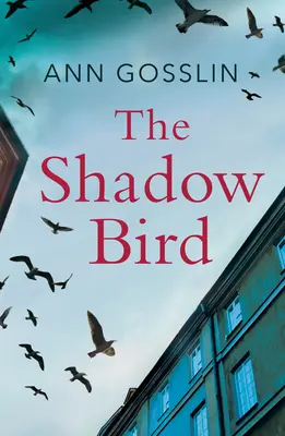 L'oiseau de l'ombre : Un livre captivant plein de rebondissements - The Shadow Bird: A Gripping Book Full of Twists and Turns