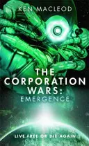 Corporation Wars : Emergence - Corporation Wars: Emergence