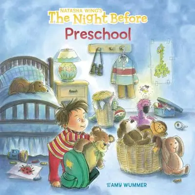 La nuit avant l'école maternelle - The Night Before Preschool