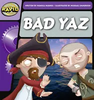 Rapid Phonics Step 1 : Bad Yaz (Fiction) - Rapid Phonics Step 1: Bad Yaz (Fiction)