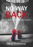 Pas de retour en arrière - No Way Back