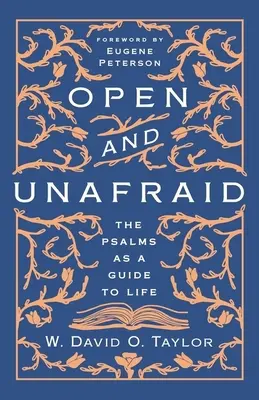 Ouvert et sans crainte : Les Psaumes comme guide de vie - Open and Unafraid: The Psalms as a Guide to Life