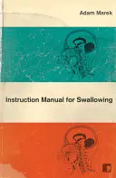 Manuel d'instruction pour la déglutition - Instruction Manual for Swallowing