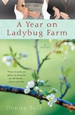 Une année à la ferme des coccinelles - A Year on Ladybug Farm