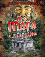 Civilisation Maya - Maya Civilization