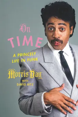 On Time : A Princely Life in Funk (en anglais) - On Time: A Princely Life in Funk