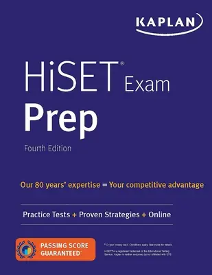 Préparation à l'examen Hiset : Tests pratiques + stratégies éprouvées + en ligne - Hiset Exam Prep: Practice Tests + Proven Strategies + Online