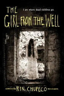 La fille du puits - The Girl from the Well