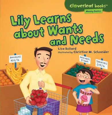 Lily apprend ce que sont les désirs et les besoins - Lily Learns about Wants and Needs