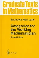 Catégories pour le mathématicien en activité - Categories for the Working Mathematician