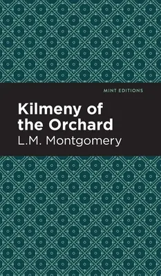 Kilmeny du verger - Kilmeny of the Orchard