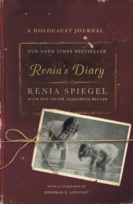 Le journal de Renia : Un journal de l'Holocauste - Renia's Diary: A Holocaust Journal