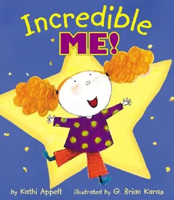 Incredible Me ! - Incredible Me!