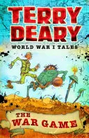 Contes de la Première Guerre mondiale : Le jeu de la guerre - World War I Tales: The War Game