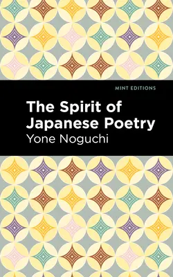 L'esprit de la poésie japonaise - The Spirit of Japanese Poetry