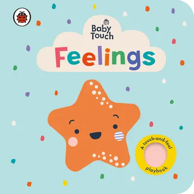 Baby Touch : Sentiments - Baby Touch: Feelings