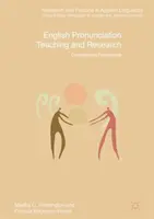 Enseignement et recherche sur la prononciation de l'anglais : Perspectives contemporaines - English Pronunciation Teaching and Research: Contemporary Perspectives