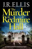 Le meurtre de Redmire Hall - The Murder at Redmire Hall