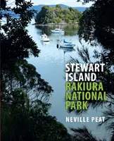 Île Stewart : Parc national de Rakiura - Stewart Island: Rakiura National Park