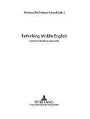 Repenser le moyen anglais : Approches linguistiques et littéraires - Rethinking Middle English: Linguistic and Literary Approaches