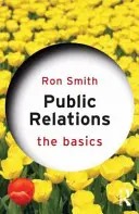 Les relations publiques : Les bases - Public Relations: The Basics