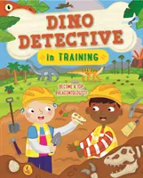 Dino Detective en formation - Deviens un paléontologue de haut niveau - Dino Detective In Training - Become a top palaeontologist