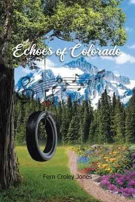 Echos du Colorado - Echoes of Colorado