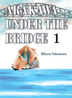 Arakawa sous le pont, 1 - Arakawa Under the Bridge, 1