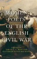 Femmes poètes de la guerre civile anglaise - Women Poets of the English Civil War