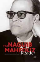 Le lecteur de Naguib Mahfouz - The Naguib Mahfouz Reader