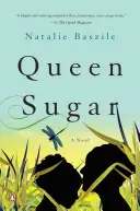 La reine des sucres - Queen Sugar