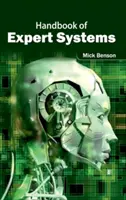 Manuel des systèmes experts - Handbook of Expert Systems