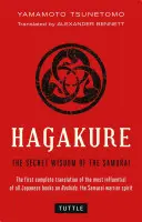 Hagakure : La sagesse secrète des samouraïs - Hagakure: The Secret Wisdom of the Samurai