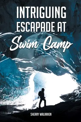 Escapade intrigante au camp de natation - Intriguing Escapade at Swim Camp