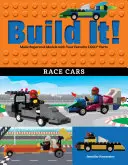 Construis-le ! Race Cars : Créez des modèles super cool avec vos pièces Lego(r) préférées. - Build It! Race Cars: Make Supercool Models with Your Favorite Lego(r) Parts