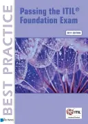 Réussir l'examen ITIL Foundation - Passing the ITIL Foundation Exam