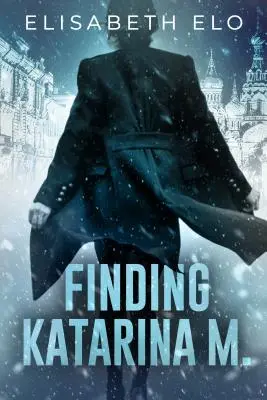 Trouver Katarina M. - Finding Katarina M.