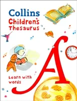 Thésaurus pour enfants - Thésaurus illustré pour les 7 ans et plus - Children's Thesaurus - Illustrated Thesaurus for Ages 7+