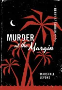 Meurtre en marge : Un mystère d'Henry Spearman - Murder at the Margin: A Henry Spearman Mystery