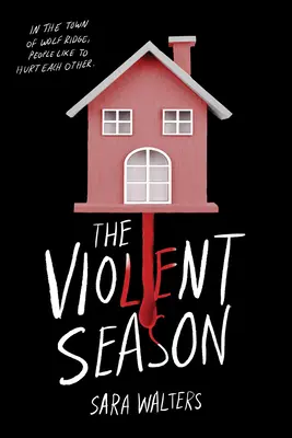 La saison violente - The Violent Season