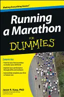 Courir un marathon pour les nuls - Running a Marathon For Dummies