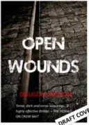 Blessures ouvertes - Open Wounds