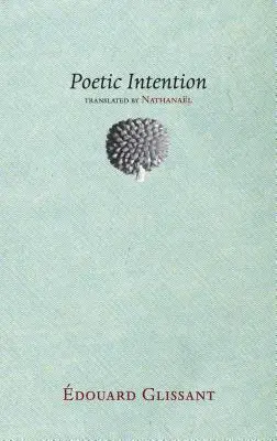 Intention poétique - Poetic Intention