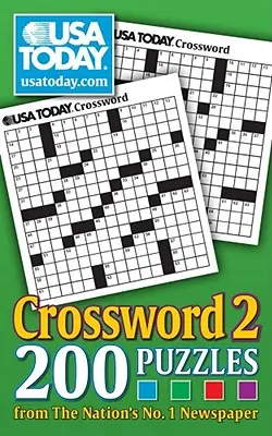 USA Today Crossword 2, 17 : 200 énigmes du premier journal du pays - USA Today Crossword 2, 17: 200 Puzzles from the Nations No. 1 Newspaper