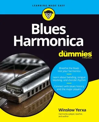 L'Harmonica Blues pour les Nuls - Blues Harmonica for Dummies