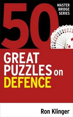 50 grands puzzles sur la défense - 50 Great Puzzles on Defence