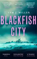 La ville du poisson noir - Blackfish City